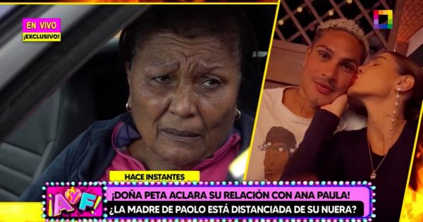 Doña Peta se molesta cuando le preguntan por Ana Paula: "Mi vida privada jamás te lo voy a decir"