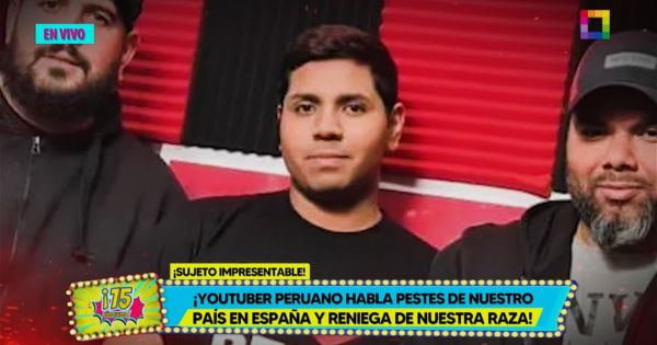 Portada: Youtuber peruano habla pestes del país en España: "Los peruanos son unos cholos marginales"