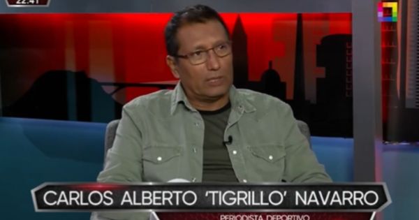 'Tigrillo' Navarro: "Perú le tiene que pisar la cabeza a Chile"