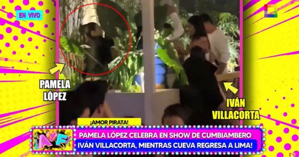 Portada: Pamela López celebra en show de cumbiambero Iván Villacorta, mientras Cueva regresa a Lima