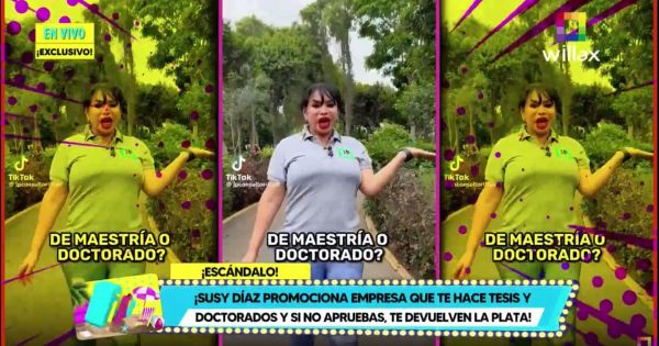 Susy Díaz promociona empresa que te hace tesis y doctorados y si no apruebas, te devuelven el dinero