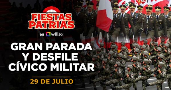 Fiestas Patrias 2024: sigue EN VIVO la Gran Parada y Desfile Cívico Militar