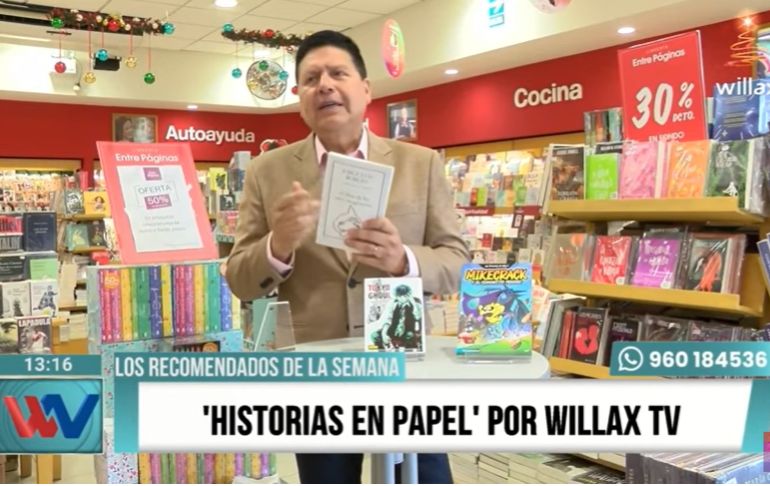 Los recomendados de la semana: 'Historias en papel' por  Willax TV [VIDEO]