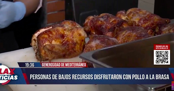 Generosidad de Mediterráneo: personas de bajos recursos disfrutaron del riquísimo pollo a la brasa