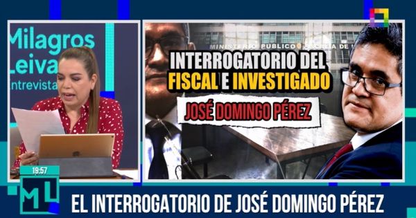 Interrogatorio de Domingo Pérez a Jaime Villanueva: cuestionado fiscal pregunta por periodistas incómodos