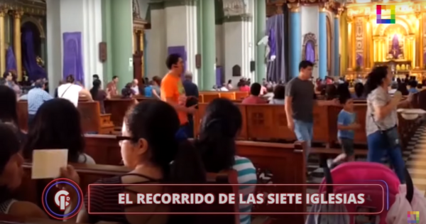 Portada: Semana Santa: la ruta de las siete iglesias en Lima | REPORTAJE DE 'CRÓNICAS DE IMPACTO'