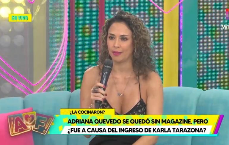 Adriana Quevedo sobre programa que conducía con Karla Tarazona y 'Metiche': "El ambiente dejó de ser agradable"