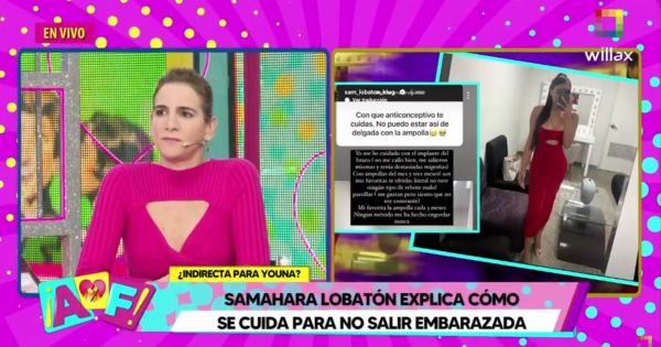 Samahara Lobatón explica cómo se cuida para no salir embarazada