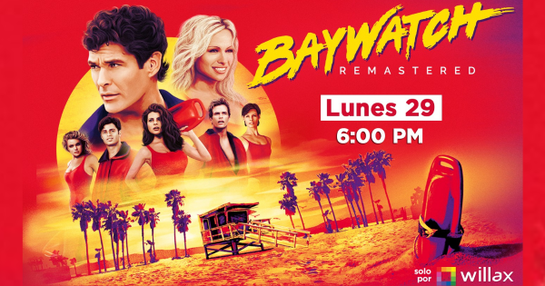 'Baywatch' llega a las pantallas de Willax TV desde este 29 de abril