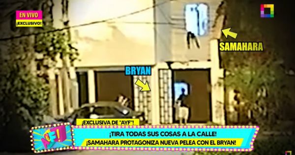Portada: Samahara Lobatón fue captada tirando todas las cosas de Bryan Torres a la calle [VIDEO]