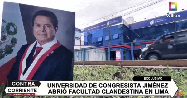 Universidad de congresista David Jiménez abrió facultad clandestina en Lima