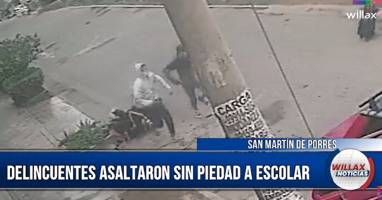 San Martín de Porres: delincuentes asaltaron sin piedad a escolar de 15 años