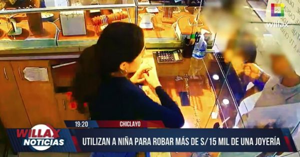 Chiclayo: utilizan a niña para robar más de 15 mil soles de una joyería (VIDEO)