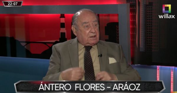 Portada: Ántero Flores Aráoz: "Pedro Castillo no es para recordar, es una vergüenza lo que hemos tenido"