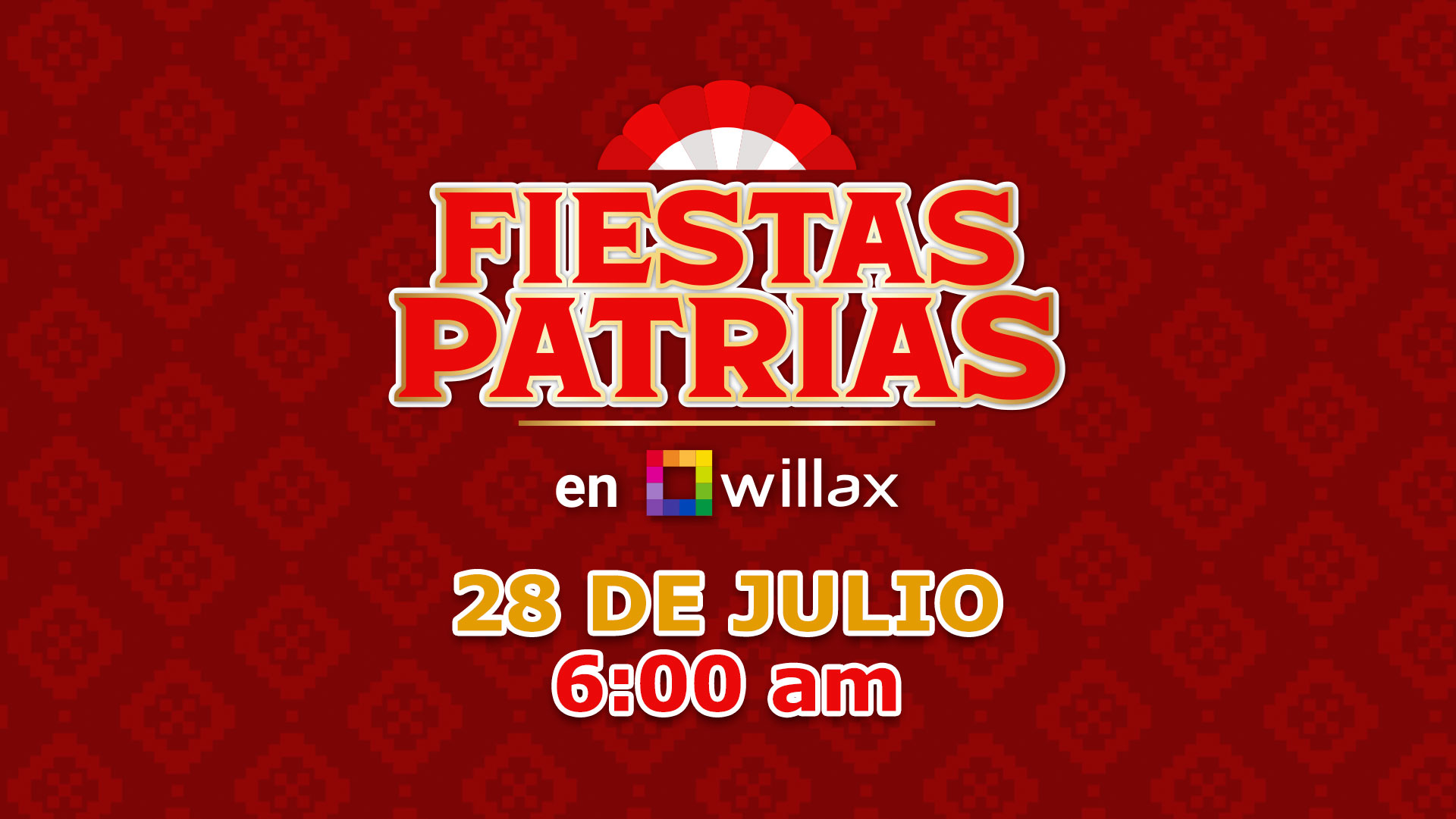 Fiestas Patrias 28 de julio 