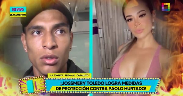 Jossmery Toledo logró medidas de protección contra Paolo Hurtado