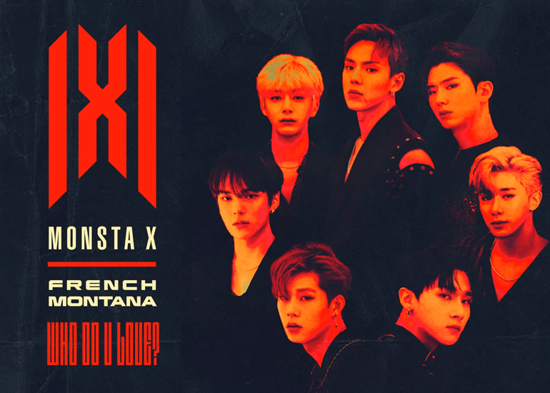 MONSTA X estrena “WHO DO U LOVE” ft. French Montana