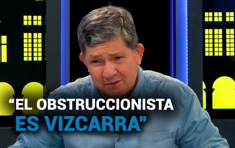 José Barba: “El problema es Vizcarra”