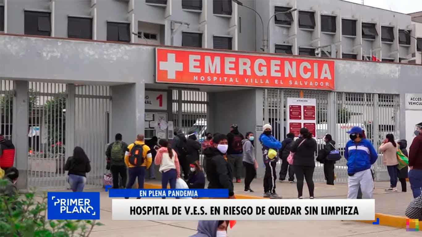 Portada: Hospital en Villa el Salvador en riesgo de quedar sin limpieza