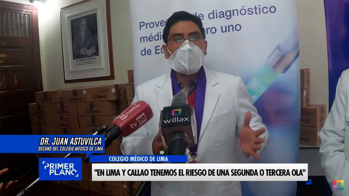 Colegio Médico del Perú: Tenemos riesgo de que Lima y Callao haya una segunda o tercera ola