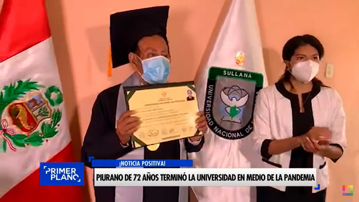 Portada: Piurano de 72 años terminó la universidad en medio de la pandemia