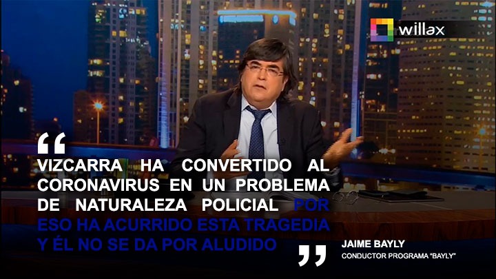 Jaime Bayly: “Vizcarra ha convertido al coronavirus en un problema de naturaleza policial”