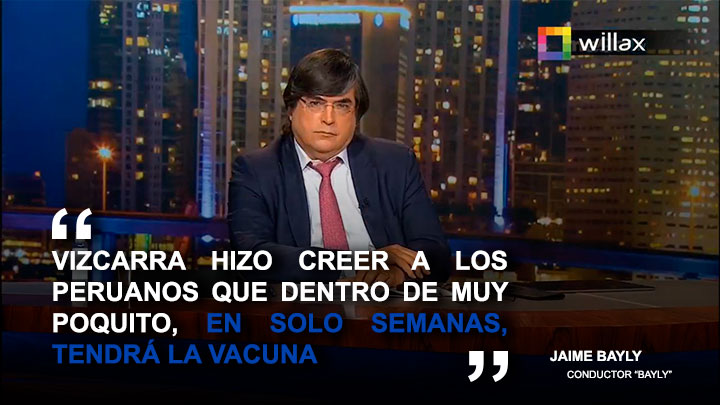 Portada: Jaime Bayly: "Vizcarra hizo creer a los peruanos que en solo semanas tendrá la vacuna"