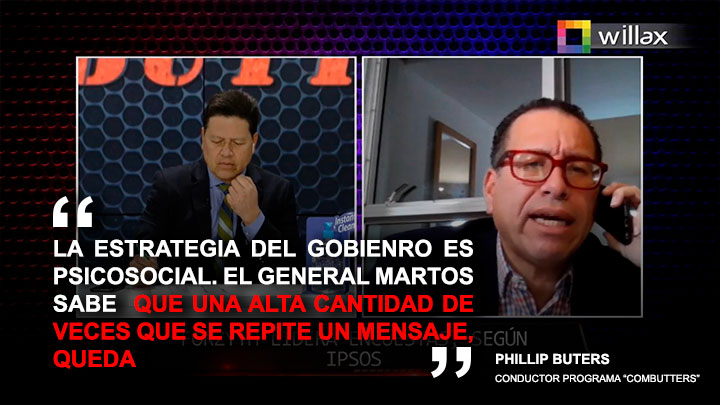 Phillip Butters: "La estrategia del Gobierno es psicosocial"