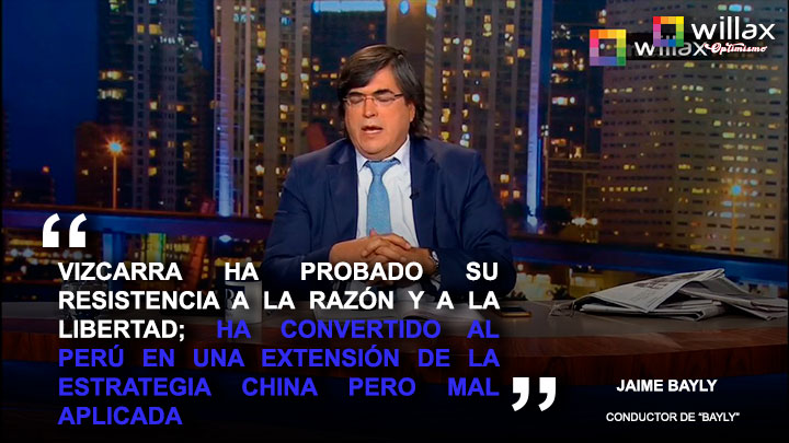 Bayly: "Vizcarra a convertido al Perú en una extensión de la estrategia china"