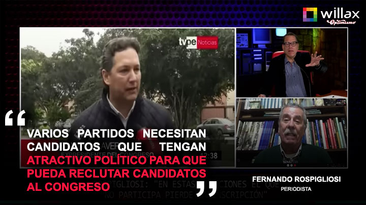 Rospigliosi: "Varios partidos necesitan candidatos que tengan atractivo político"