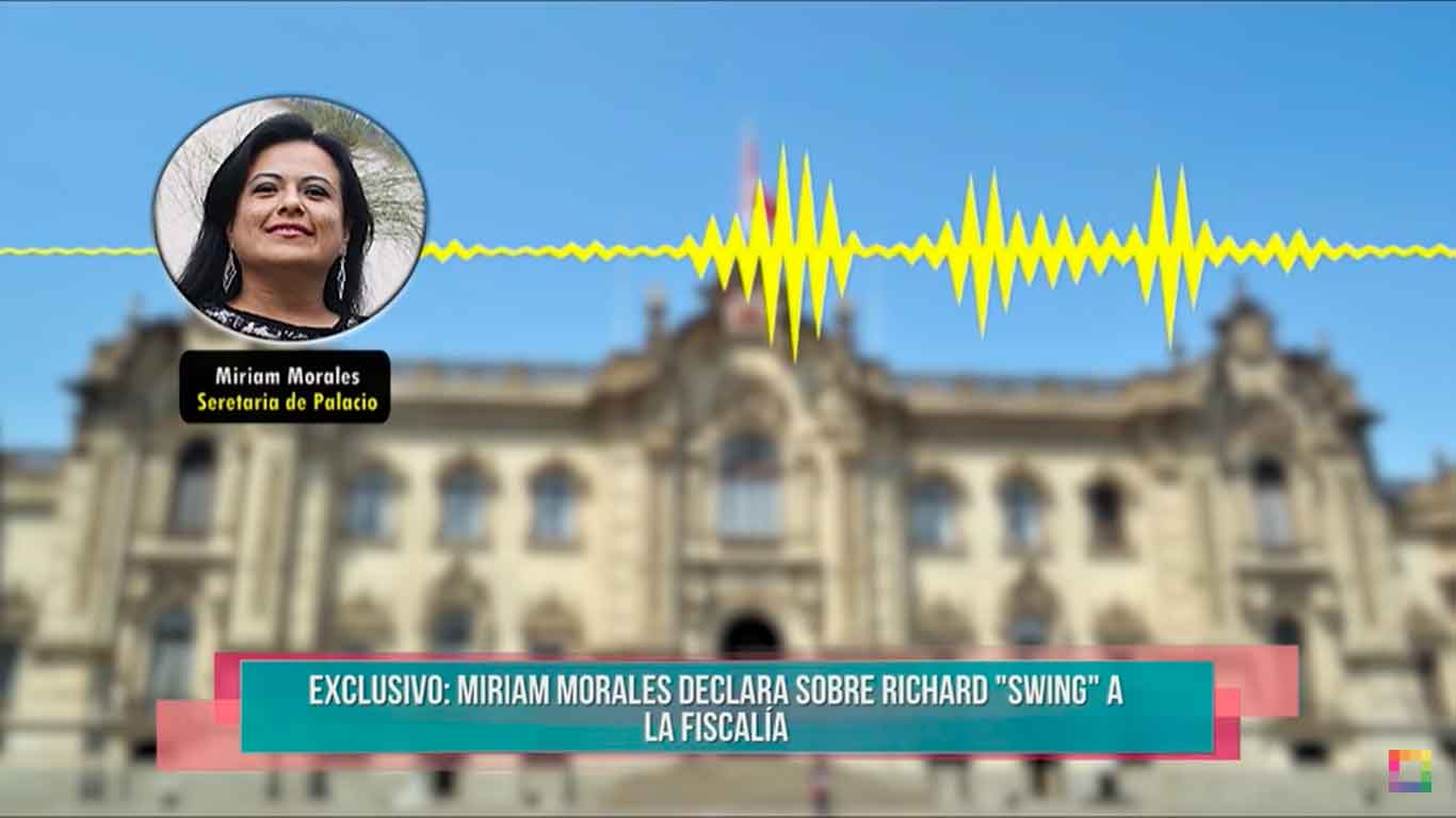 En exclusiva: Las declaraciones de Miriam Morales sobre el caso Richard Swing a la Fiscalía