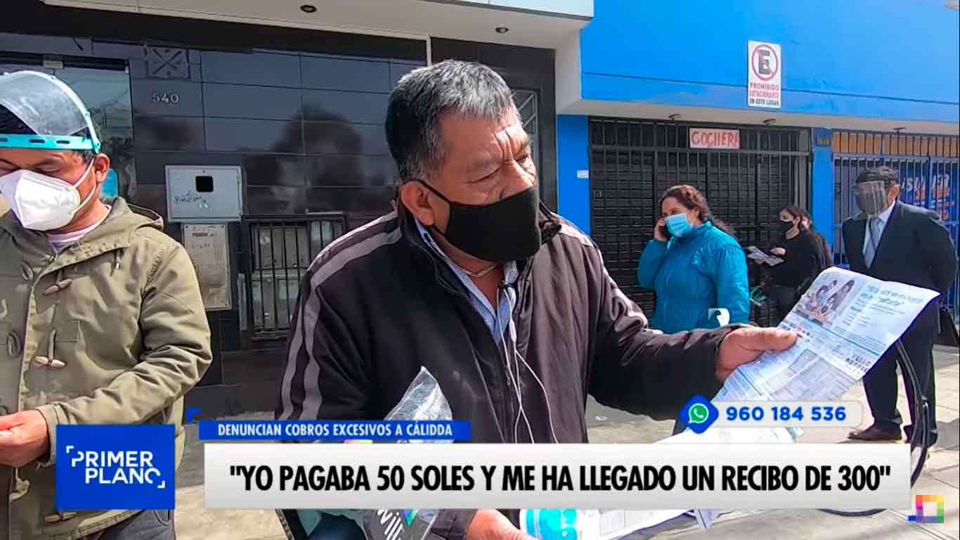 Denuncian cobros excesivos en Cálidda: "Yo pagaba 50 soles y me ha llegado un recibo de 300"