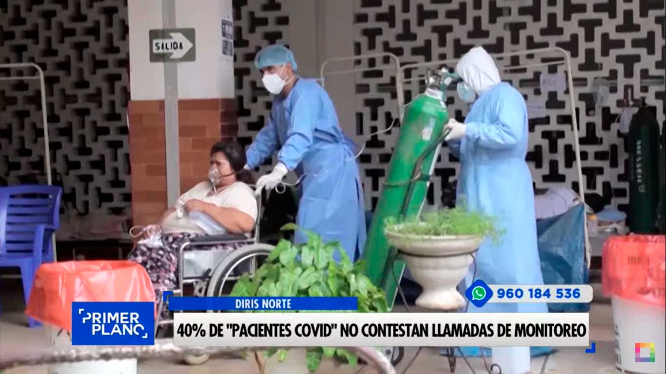 40% de "pacientes covid" no contestan llamadas de monitoreo