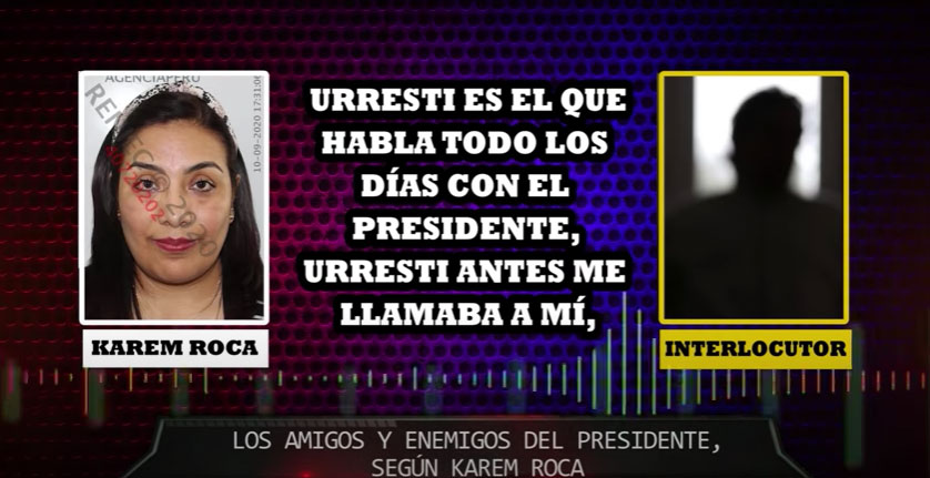 Karem Roca: "Urresti habla todos los días con el presidente"