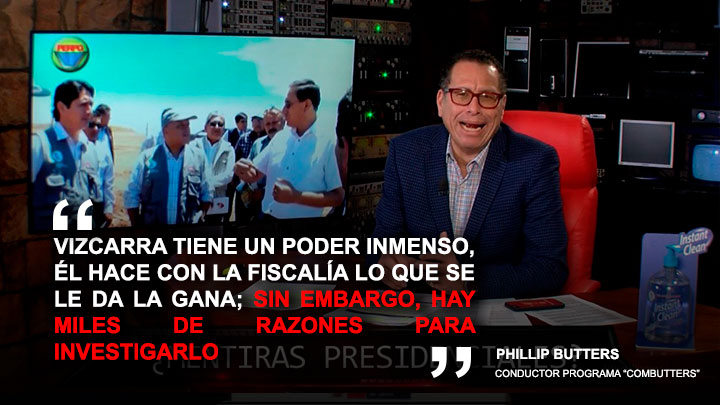 Portada: Phillip Butters: "Hay miles de razones para investigar a Vizcarra"