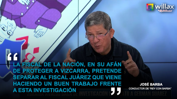 José Barba: "La Fiscal de la Nación pretende separar al fiscal Juárez de la investigación a Vizcarra"