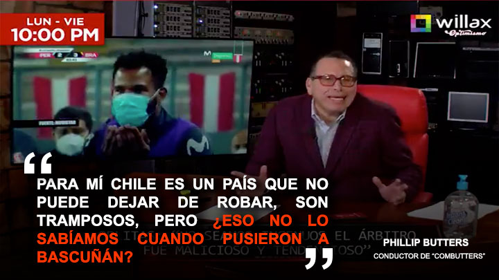 Butters: "Para mí Chile es un país que no puede dejar de robar, son tramposos"