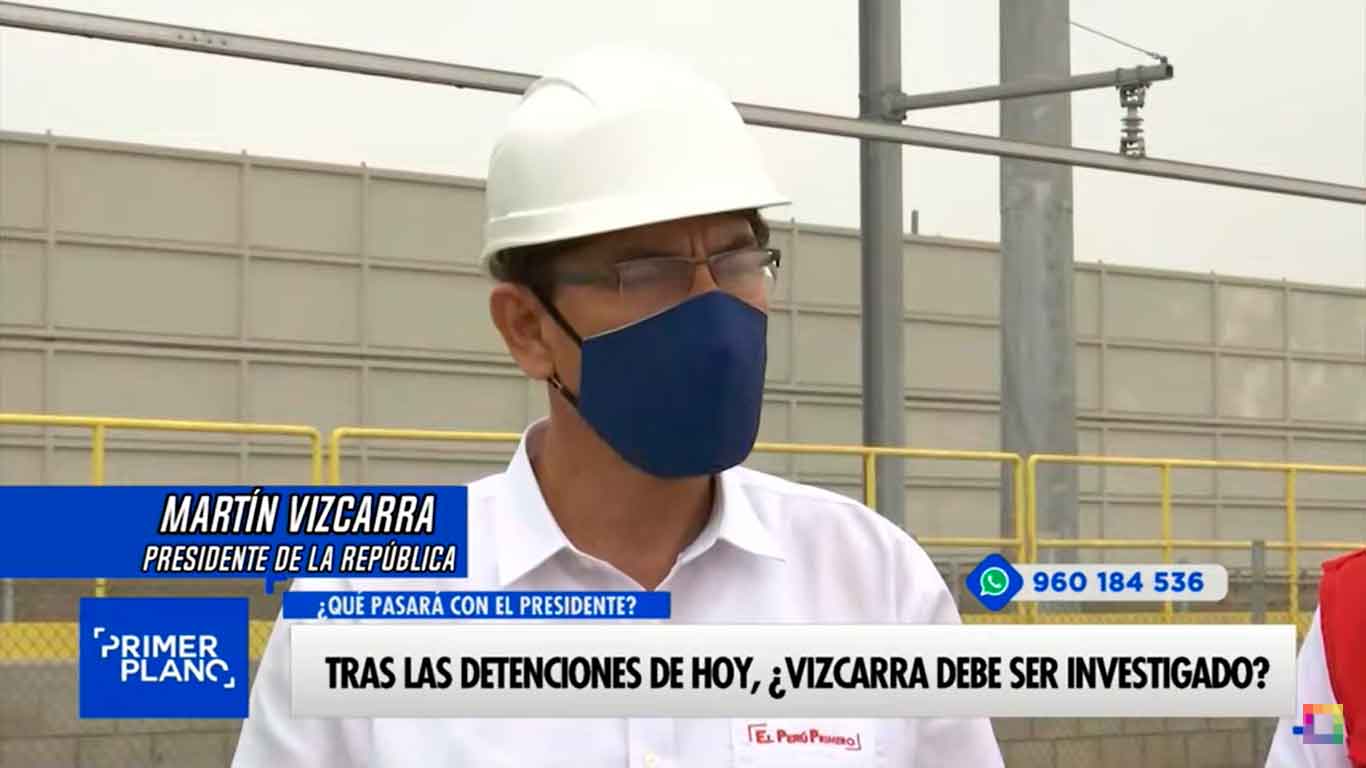 Tras las detenciones, ¿Vizcarra debe ser investigado?