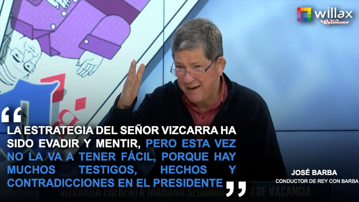 Portada: José Barba: "La estrategia del señor Vizcarra ha sido evadir y mentir"