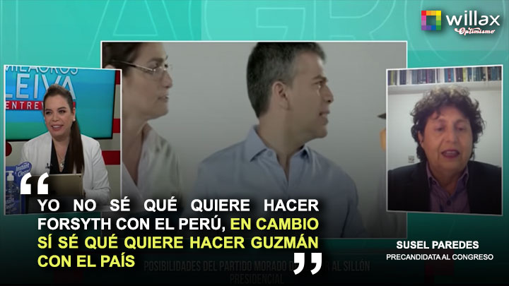 Susel Paredes: "No sé qué quiere hacer Forsyth con el Perú, cambio sí sé qué quiere hacer Guzmán con el país"
