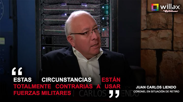 Juan Carlos Liendo: "Estas circunstancias están totalmente contrarias a usar fuerzas militares"