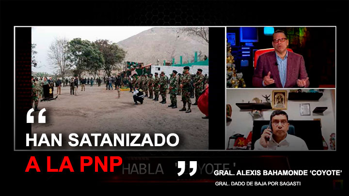 Portada: Gral. Alexis Bahamonde Coyote: "Han satanizado a la PNP"