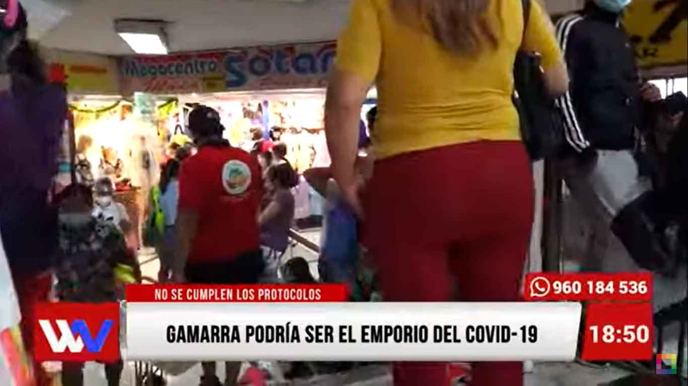 Gamarra podría ser el emporio del Covid-19