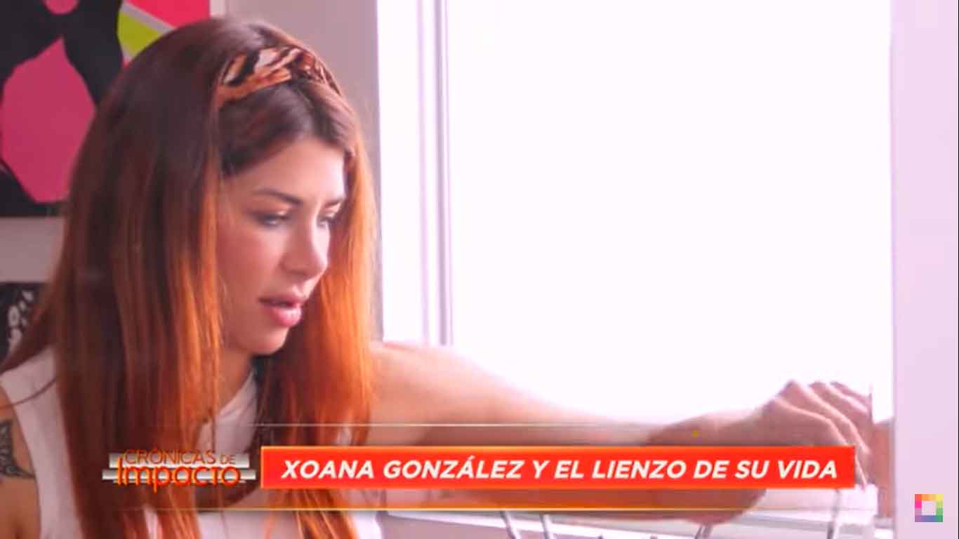 Crónicas de Impacto: Xoana Gonzáles y el lienzo de su vida