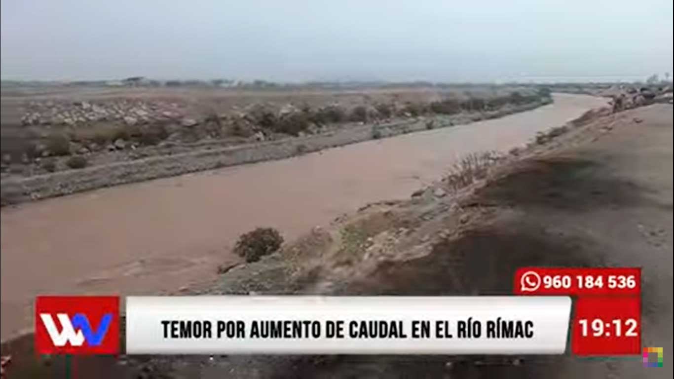 Temor por aumento de caudal en el Río Rímac