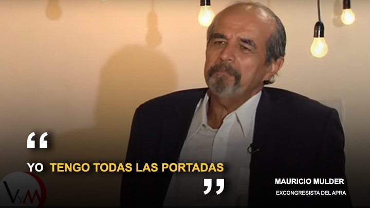 Mauricio Mulder: "Yo tengo todas las portadas" en relación a una campaña que hubo contra Alan García