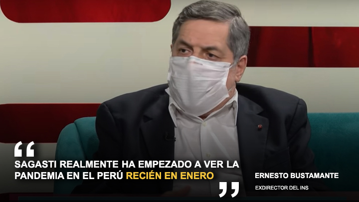 Ernesto Bustamante: "Sagasti realmente ha empezado a ver la pandemia en el Perú recién en Enero"