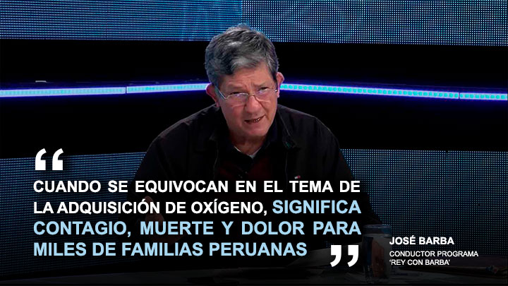 Portada: José Barba: "Cuando se equivocan en el tema del oxígeno, significa dolor para miles de familias"