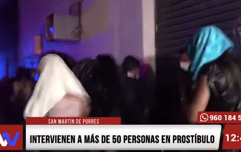 Portada: Intervienen a más de 50 personas en burdel de San Martín de Porres