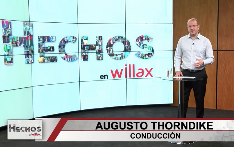 Hechos en Willax: Augusto Thorndike presenta lo mejor de la semana